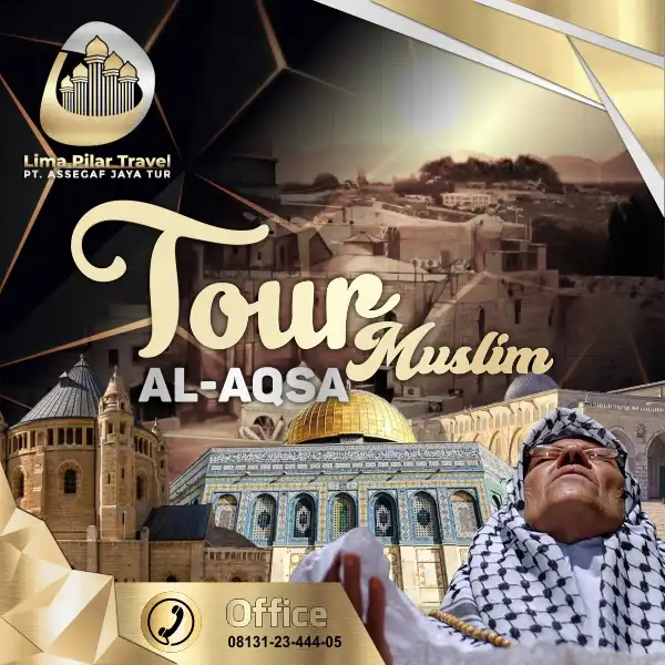 Tour Muslim Al Aqsa Land Arrangement Umroh