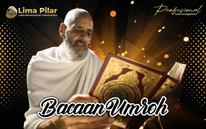 Bacaan Ketika Menjalankan Umroh